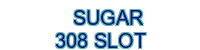 sugar-308-slot